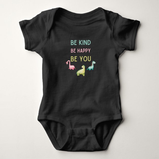  Dinosaur be kind be happy be happy Baby Bodysuit (Front)