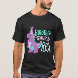 Dinosaur Birthday Brother Saurus T Rex Family Matc T-Shirt<br><div class="desc">Dinosaur Birthday Brother Saurus T Rex Family Matching Party</div>
