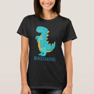 Dinosaur Braces BRACEASAURUS Orthodontist T-Shirt