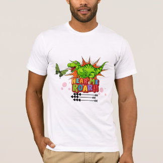 dinosaur cartoon character with hear me roar T-Shirt