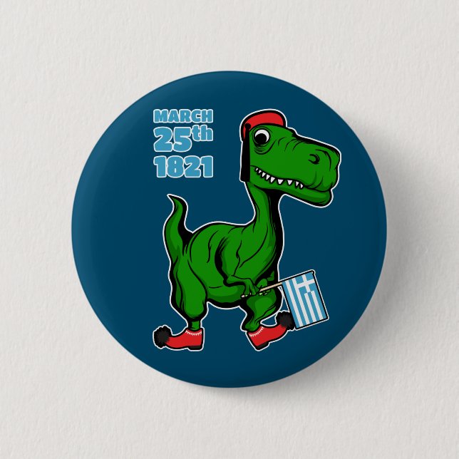 Dinosaur celebrating Greek Independence as Tsolias 6 Cm Round Badge (Front)