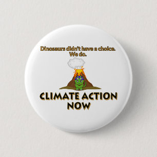 Dinosaur Climate Change 6 Cm Round Badge