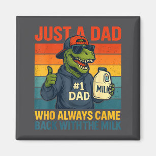 Dinosaur Dad Retro Milk Joke Funny Father's Day Magnet