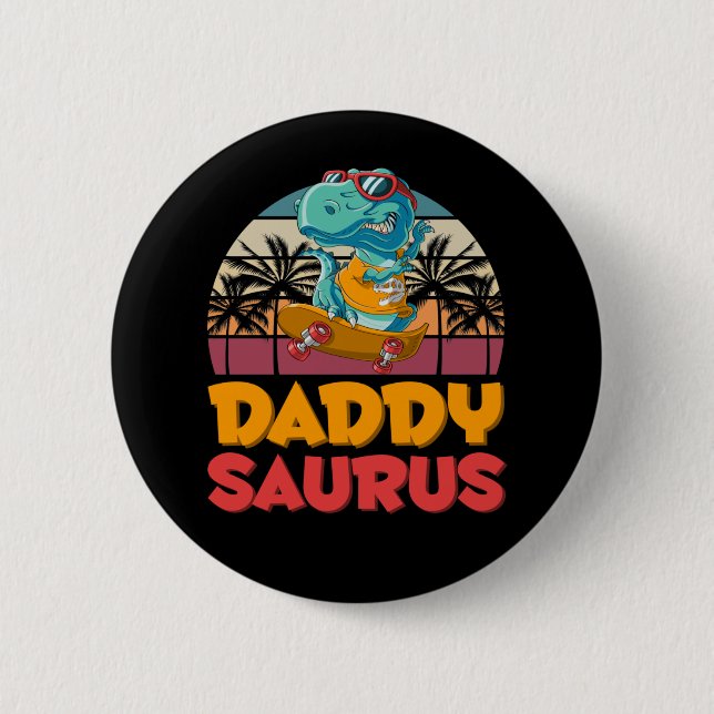 Dinosaur Daddy Father Dino Retro Family 6 Cm Round Badge (Front)