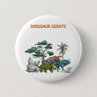 Dinosaur Debate 6 Cm Round Badge