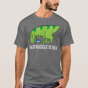Dinosaur Doughnut The Struggle Is Real T Re Dinosa T-Shirt