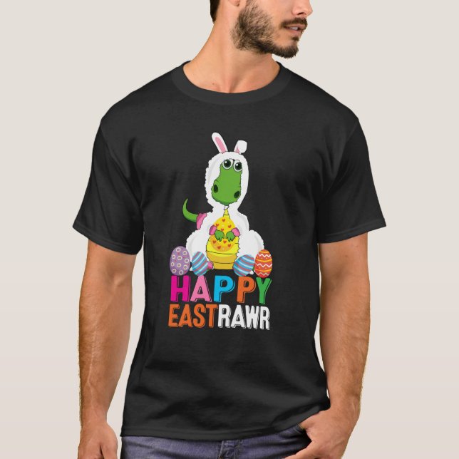 Dinosaur Easter Day Eggs cellent Happy East Rawr r T-Shirt (Front)