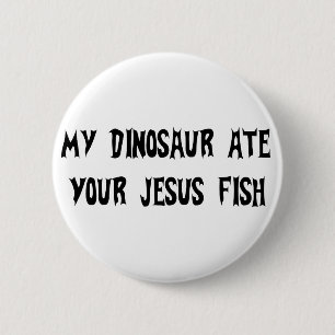 Dinosaur Eats Jesus Fish 6 Cm Round Badge