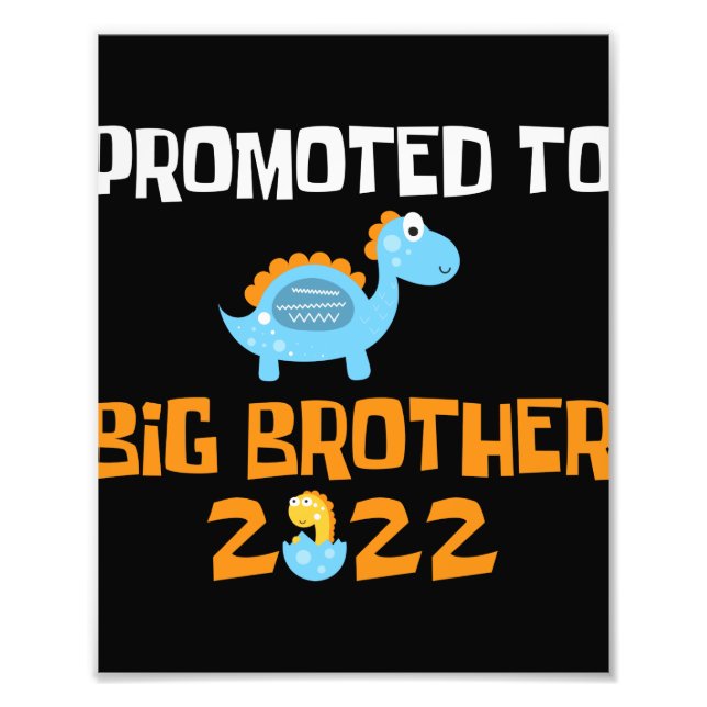 Dinosaur Egg Hatching Promoted To Big Brother Photo Print (Front)