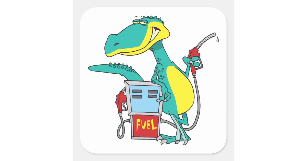 dinosaur gas pump fossil fuel cartoon square sticker | Zazzle.co.uk