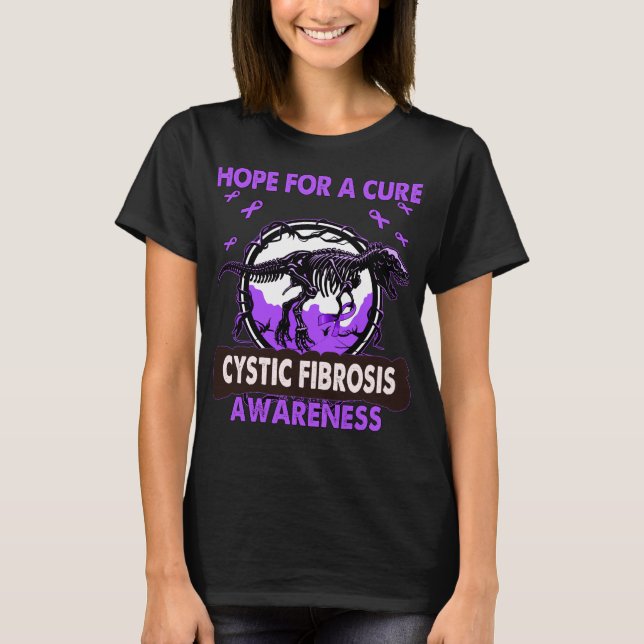 Dinosaur Hope For A Cure CYSTIC FIBROSIS Awareness T-Shirt (Front)