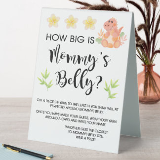 Dinosaur How Big is Mummy Belly Table Sign