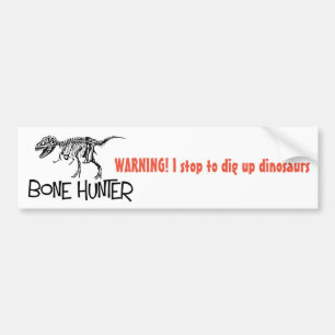 Dinosaur Hunter bumper sticker