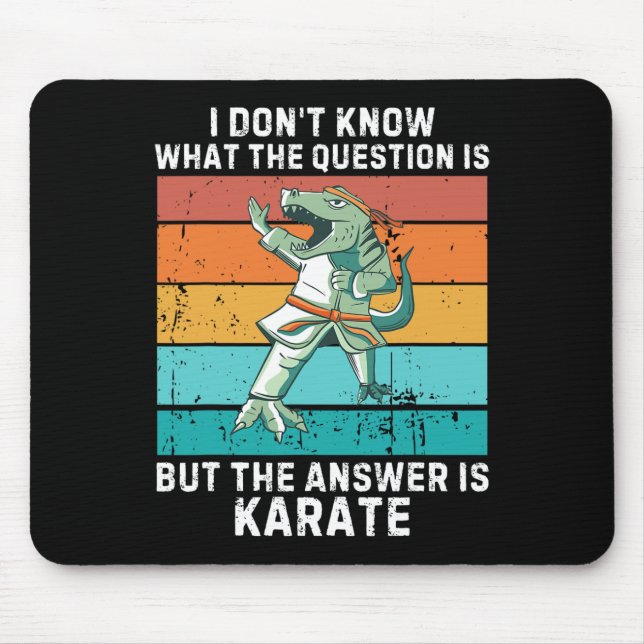 Dinosaur I Don't Know The Question Is The Answer I Mouse Mat (Front)