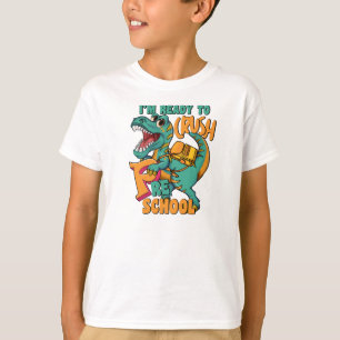 Dinosaur I’m Ready Crush Preschool  T-Shirt