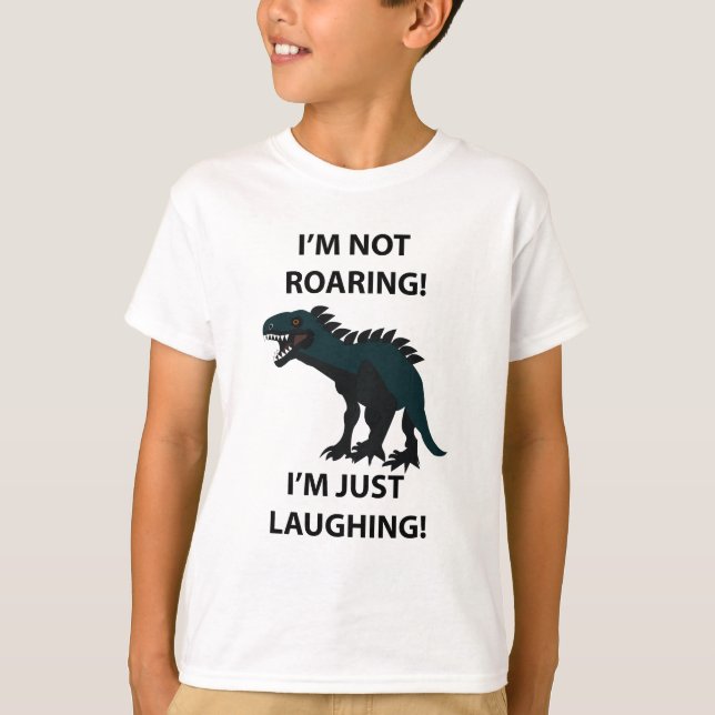 Dinosaur I'm Just Laughing Funny Dinosaur Kids T-Shirt (Front)