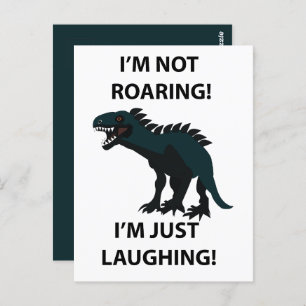 Dinosaur I'm Just Laughing Funny Dinosaur Postcard