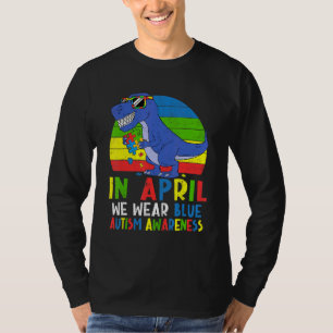Dinosaur In April We Wear Blue Autism Awareness Mo T-Shirt