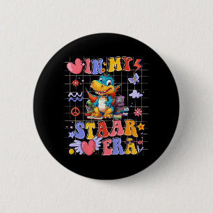 Dinosaur In My Star Era Motivational T-rex Test Da 6 Cm Round Badge