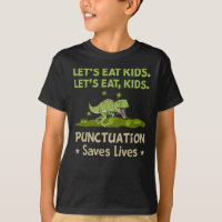 Dinosaur Lets Eat Kids Punctuation Saves Lives