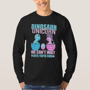 Dinosaur Or Unicorn Cant Wait Until Youre Born Gen T-Shirt