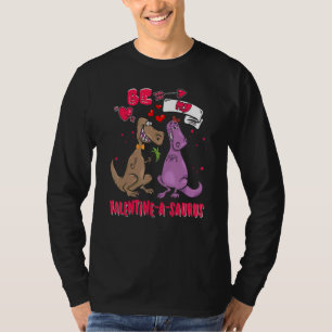 Dinosaur Perfect Funny Valentines Day Couples Love T-Shirt
