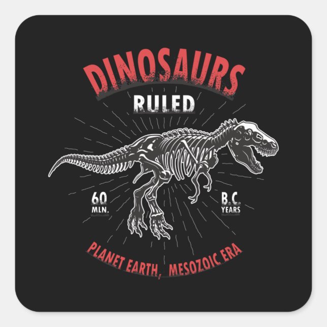 Dinosaur Planet Earth Mesozoic Era | Dinosaur Square Sticker (Front)