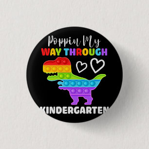Dinosaur Poppin My Way Through Kindergarten 3 Cm Round Badge