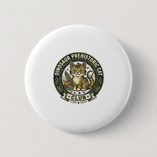 Dinosaur Prehistoric Cat Cat Graphic Tee Art - Din 6 Cm Round Badge