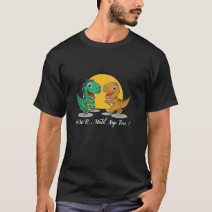 Dinosaur Rawr Until Nap Time T-Shirt
