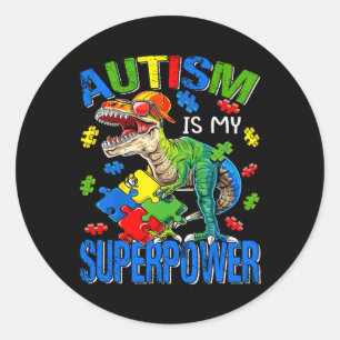 Dinosaur Rex Autism Is My Superpower Autism Awaren Classic Round Sticker