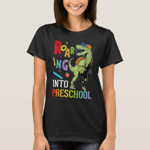 Dinosaur Student Roaring Into Preschool First Day T-Shirt