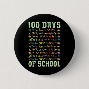 Dinosaur T Rex Happy 100th Day Of School Gifts 100 6 Cm Round Badge