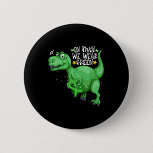 Dinosaur T-rex In May We Wear Green Mental Health 6 Cm Round Badge