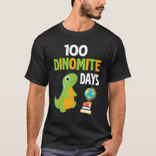 Dinosaur Teacher Student Happy 100 Dinomite Days B T-Shirt