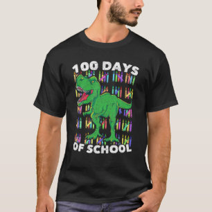 Dinosaur Trex Student Funny Happy 100 Days Of Scho T-Shirt
