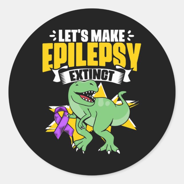 Dinosaur Trex Support Epilepsy Survivor Epilepsy A Classic Round Sticker (Front)