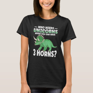 Dinosaur Triceratops Quote For A Triceratops Fan T-Shirt