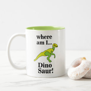 Dinosaur Where Am I Funny Two-Tone Coffee Mug