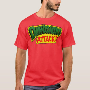Dinosaurs Attack T-Shirt