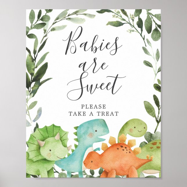 Dinosaurs Baby Shower Babies Are Sweet Sign (Front)