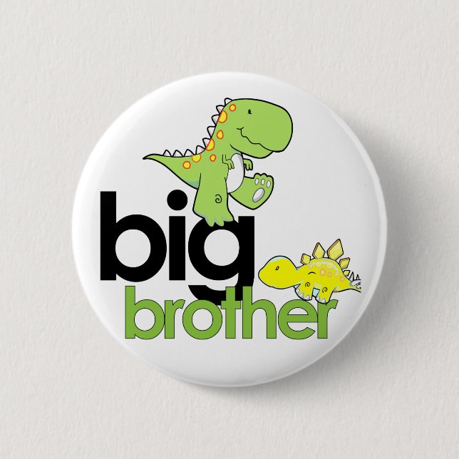 dinosaurs big brother 6 cm round badge (Front)