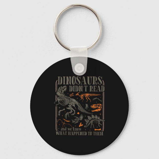 Dinosaurs didn't read and know what happened to key ring (Front)