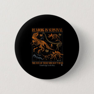 Dinosaurs didn't read funny teacher gift classroom 6 cm round badge