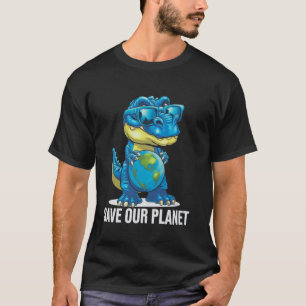 Dinosaurs Save Our Planet Cute Earth Day Boys Kids T-Shirt