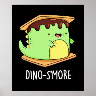Dinosmore Funny Dinosaur Pun Dark BG Poster
