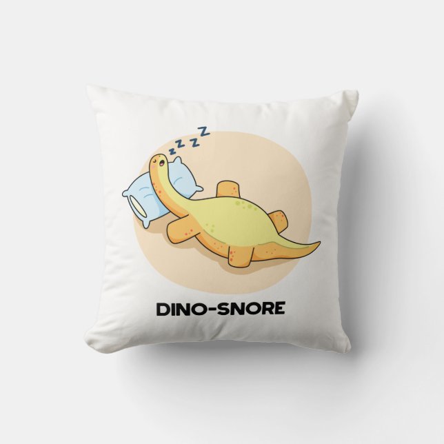 Dinosnore Funny Sleeping Dinosaur Pun  Cushion (Front)