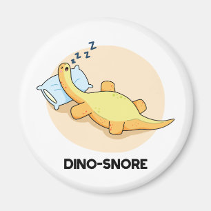 Dinosnore Funny Sleeping Dinosaur Pun  Magnet