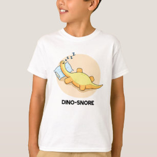 Dinosnore Funny Sleeping Dinosaur Pun  T-Shirt