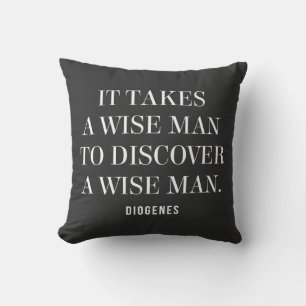 Diogenes Wise Man Quote Cushion